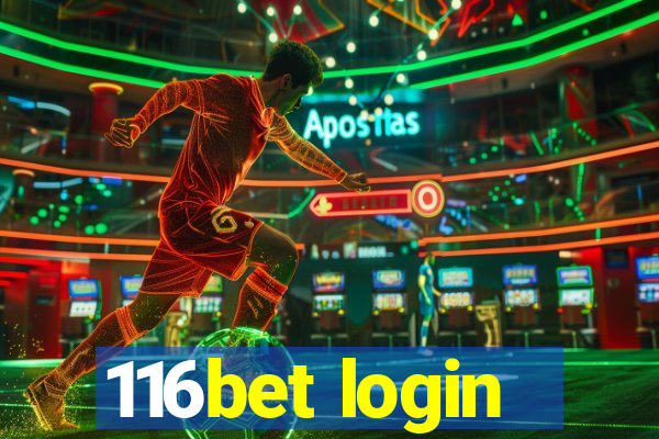 116bet login